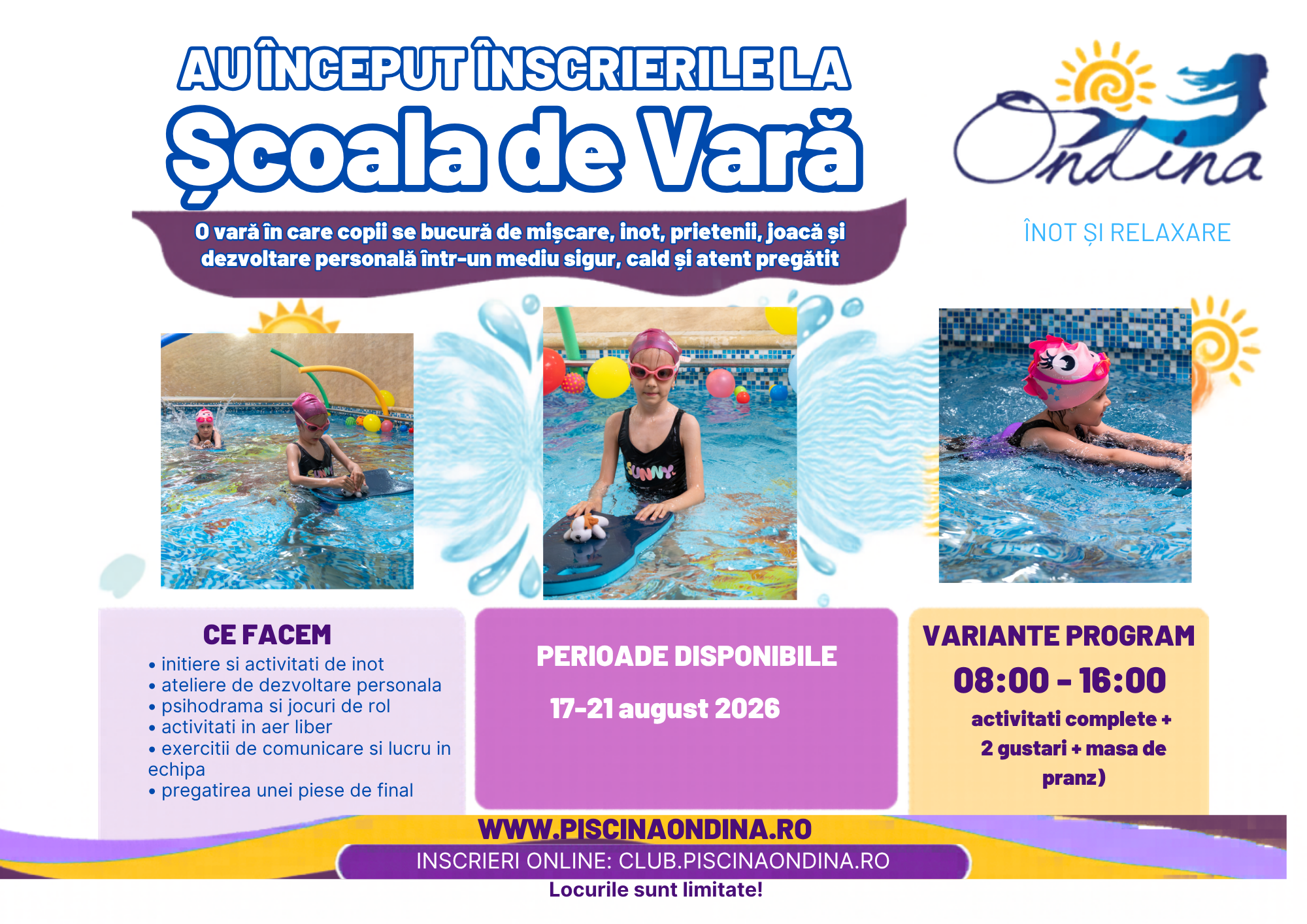 Scoala de Vara Ondina 17-21 august Program CU MASA 8.00-16.00